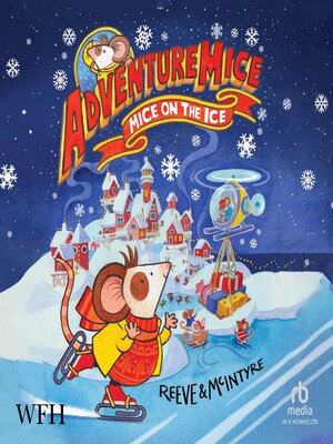 cover image of AdventureMice Mice on the Ice